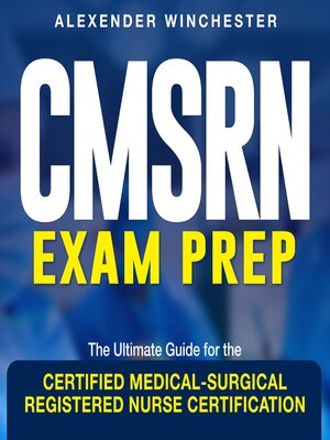 cover image of CMSRN Exam Prep